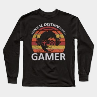 Social Distancing Gamer Long Sleeve T-Shirt